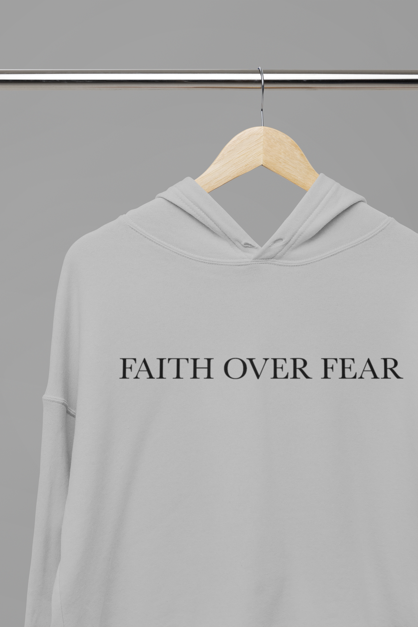 Faith Over Fear Hoodie