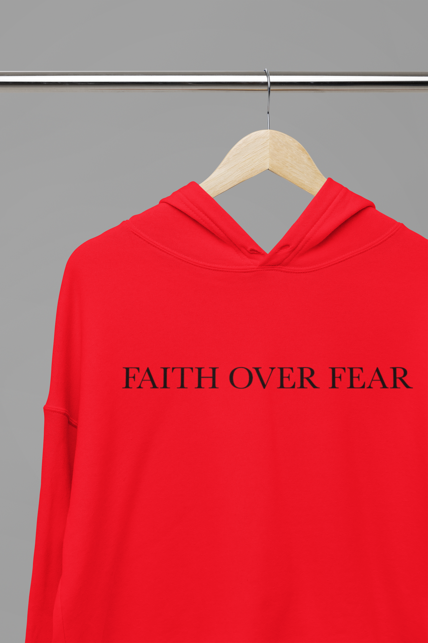 Faith Over Fear Hoodie